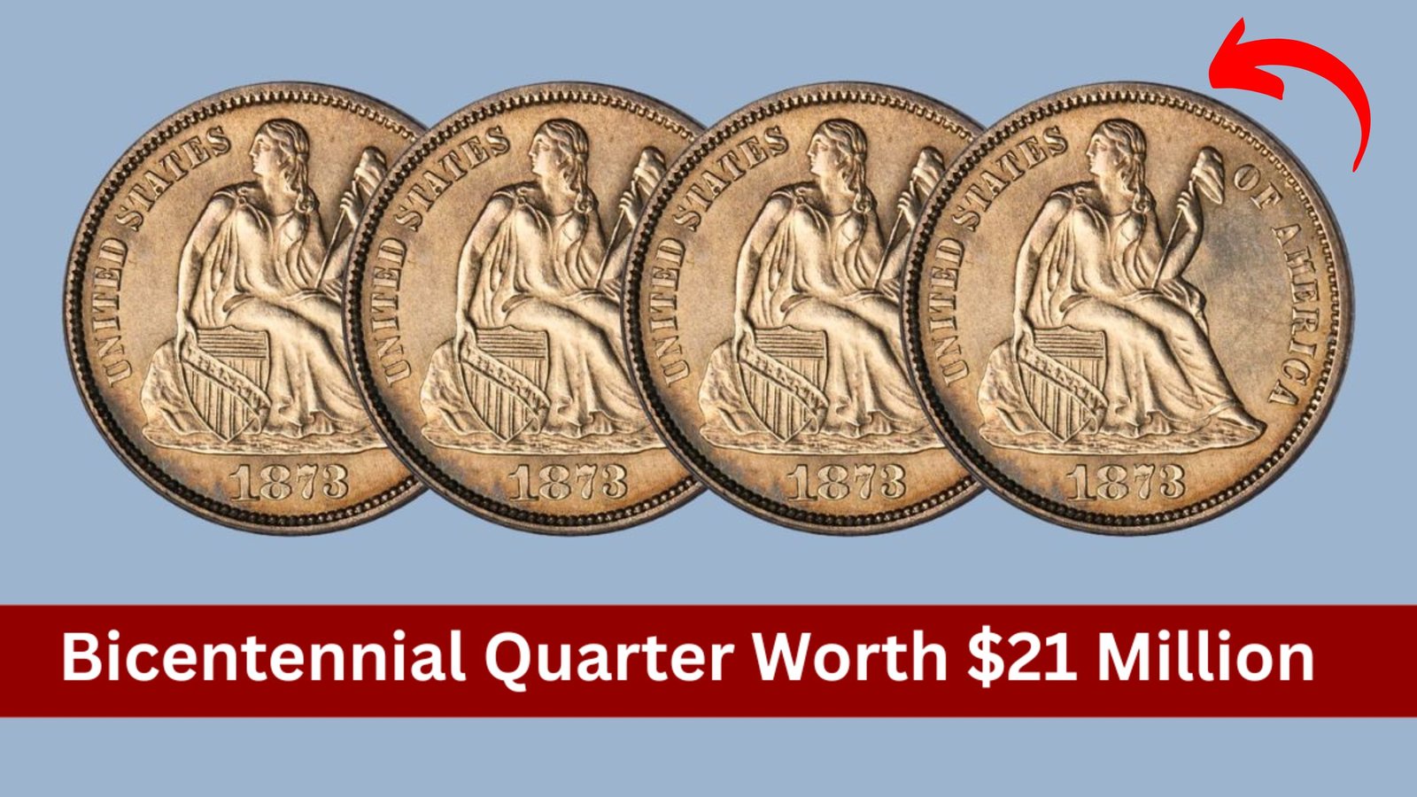 5 Rare Dimes and a Bicentennial Quarter Worth $21 Million Each – Could You Have One?